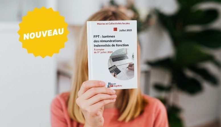 Nouveauté FPT - Hausse de la rémunération pour les agents de la FPT